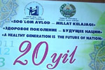 20 лет со дня организации международного благотворительного фонда «Соглом авлод учун» 20 лет со дня организации международного благотворительного фонда «Соглом авлод учун»